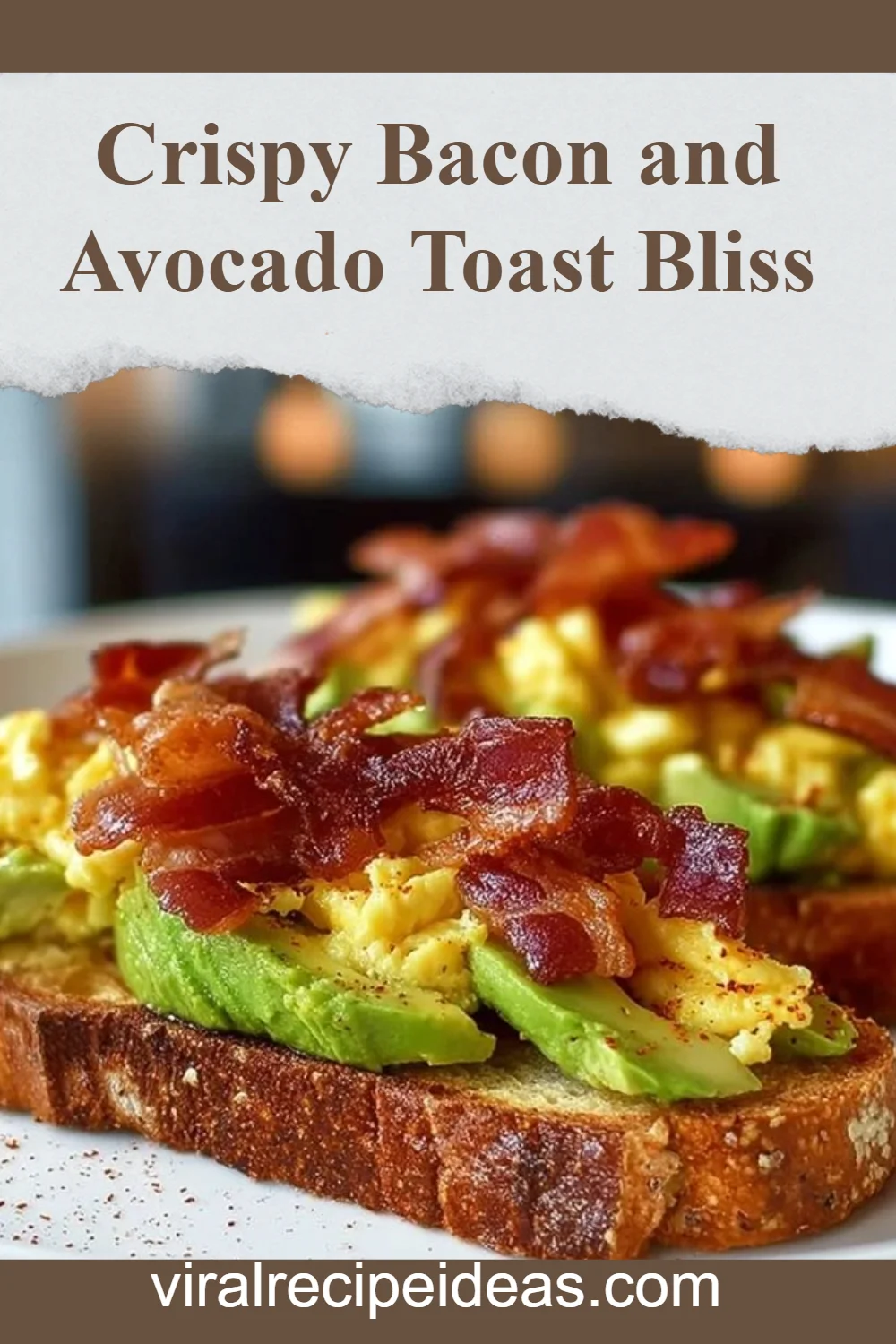 Bacon and Avocado Toast