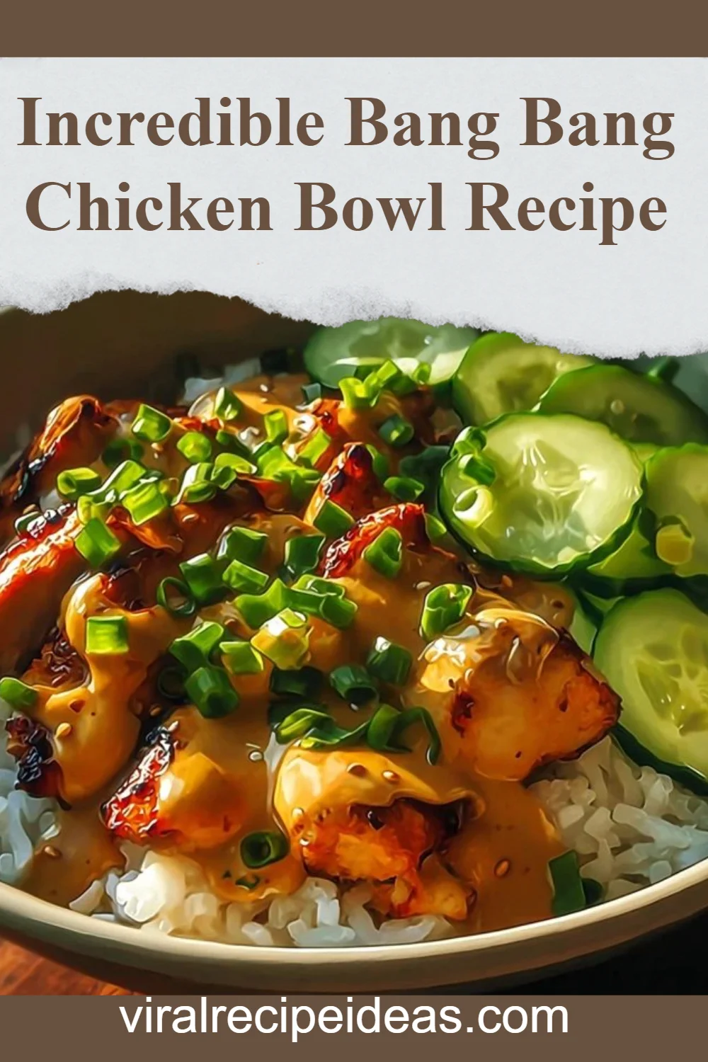 Bang Bang Chicken Bowl: An Incredible Ultimate Recipe for 2023