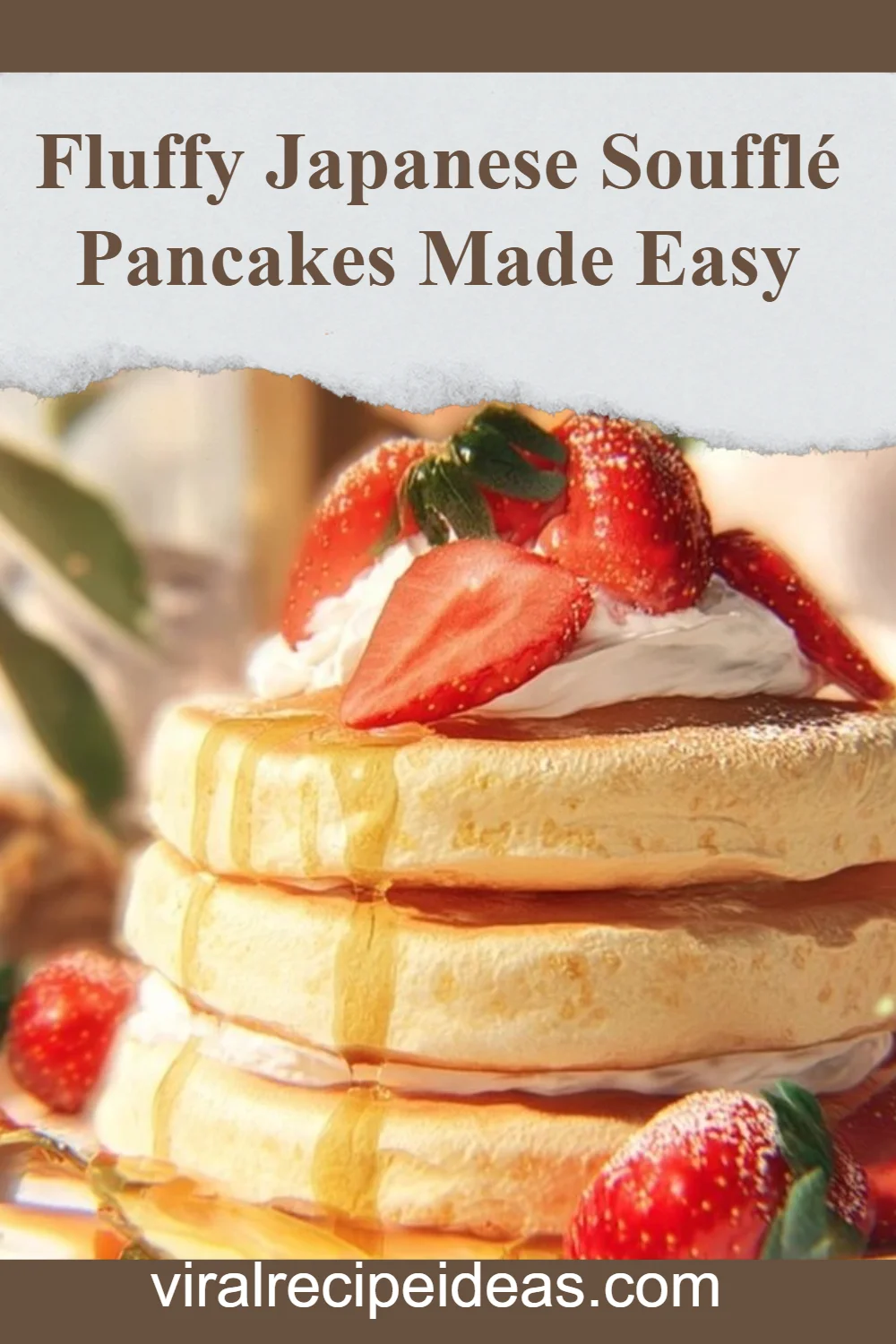 Fluffy Japanese Soufflé Pancakes