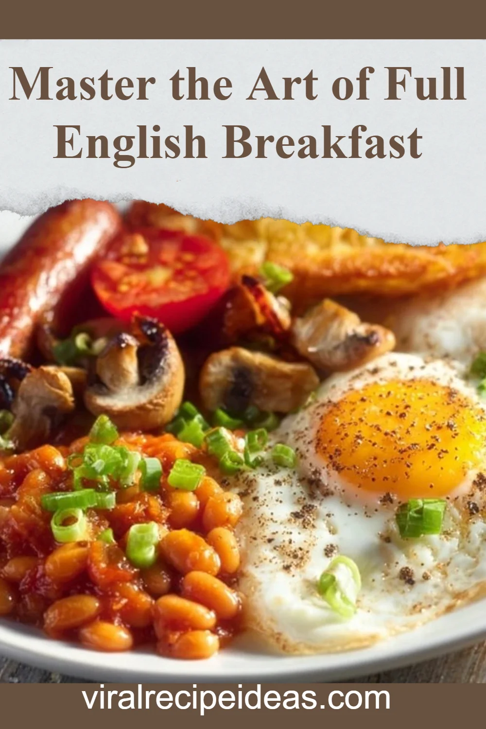 How to Make a Full English Breakfast